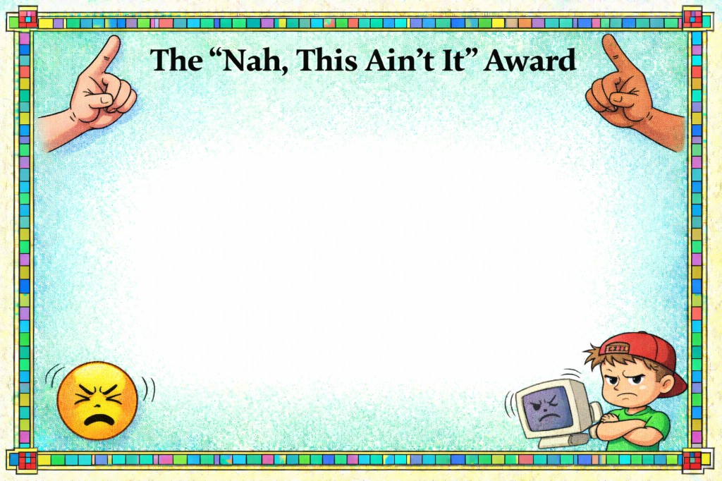 Nah, This Ain't It